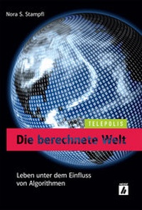 Abbildung von: Die berechnete Welt - Heise Medien