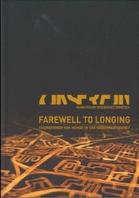 Enlarge image Cover: Farewell To Longing - Kunstraum Niederösterreich