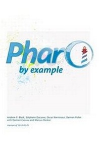 Enlarge image Cover: Pharo by Example - Square Bracket Associates