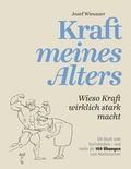 Cover: Kraft meines Alters - Styria Medienhaus Sport