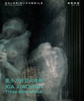 Cover: Xia Xiaowan - Galerie Urs Meile, Beijing - Lucerne
