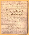Cover: Das Kochbuch der Madame C. - Pellworm