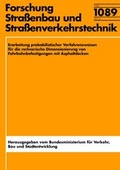 Cover: Erarbeitung probalistischer Verfahrensweisen f&uuml;r die rechnerische Dimensionierung von Fahrbahnbefestigungen mit Asphaltdecken - Fachverlag NW in Carl Ed. Sch&uuml;nemann KG