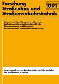 Abbildung von: Bestimmung des Alterungsverhaltens von Asphaltgemischen als Grundlage für die Dimensionierung und Prognose der Lebensdauer/Schadensentstehung - Fachverlag NW in Carl Ed. Schünemann KG