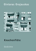 Cover: Knochenfl&ouml;te - sisifo // Leipziger Literaturverlag
