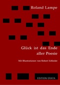 Cover: Gl&uuml;ck ist das Ende aller Poesie - sisifo // Leipziger Literaturverlag