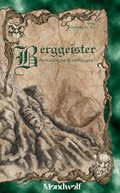 Cover: Berggeister - Verlag Mondwolf