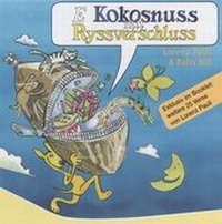 Enlarge image Cover: E Kokosnuss mit Ryssverschluss - Verlag Mupf