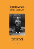 Cover: Die Zen-Lehre des Landstreichers Kodo - Angkor