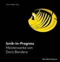 Cover: Iznik-in-Progress - Neue Welt Verlag
