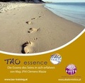 Cover: TAO essence - Die Essenz des Seins in sich erfahren - akademie bios - Dr. Ernestina Mazza OG