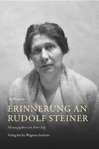 Enlarge image Cover: Erinnerung an Rudolf Steiner - Ita Wegman Institut