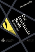 Cover: Die leuchtende Stadt - hey! publishing