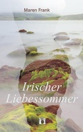 Cover: Irischer Liebessommer - el!es-Verlag
