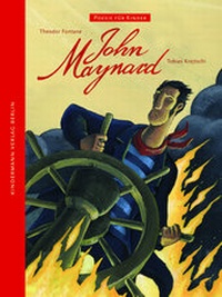 Abbildung von: John Maynard - Kindermann Verlag