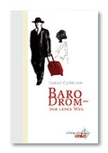 Cover: Baro Drom - Der lange Weg - Edition Schlangenberg