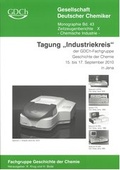 Cover: GDCh Monographie / Tagung "Industriekreis" der GDCh-Fachgruppe Geschichte der Chemie 15. bis 17. September 2010 in Jena - Gesellschaft Dt. Chemiker
