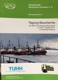 Abbildung von: GDCh Monographie / Monographie Band 44 Tagung Bauchemie - Gesellschaft Dt. Chemiker