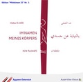Cover: IM NAMEN MEINES K&Ouml;RPERS - eine Auswahl - Albertvera Verlag