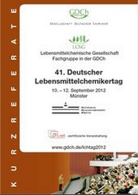 Abbildung von: 41. Deutscher Lebensmittelchemikertag 2012 - Lebensmittelchemische Gesellschaft - Fachgruppe in der GDCh - Gesellschaft Dt. Chemiker