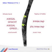 Abbildung von: A BISSAL GFIACHT - A BISSAL GFREID ... - Albertvera Verlag