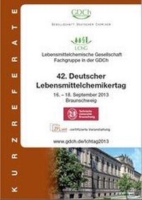 Abbildung von: 42. Deutscher Lebensmittelchemikertag 2013 - Lebensmittelchemische Gesellschaft - Fachgruppe in der GDCh - Gesellschaft Dt. Chemiker