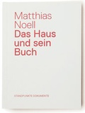 Cover: Das Haus und sein Buch - Standpunkte
