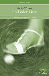 Abbildung von: Golf oder Liebe - MANA-Verlag