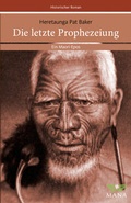 Cover: Die letzte Prophezeiung - MANA-Verlag