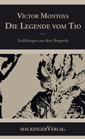 Cover: Die Legende vom Tio - Mackingerverlag