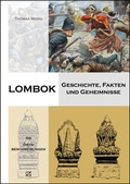 Cover: Lombok - Geschichte, Fakten und Geheimnisse - Mackingerverlag