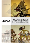 Cover: Java - Wayang Kulit, G&ouml;ttliche Schatten - Mackingerverlag