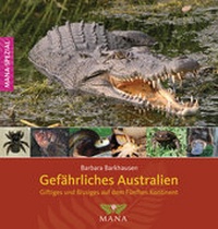 Abbildung von: Gefährliches Australien - MANA-Verlag