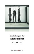 Cover: Erz&auml;hlungen der Grausamkeit - Mackingerverlag