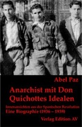 Cover: Anarchist mit Don Quichottes Idealen - Verlag Edition AV