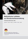 Cover: Methodischer Leitfaden zur Brandursachenermittlung - VdS Schadenverh&uuml;tung