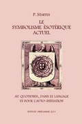 Cover: Le Symbolisme Esot&eacute;rique Actuel - Edition Oriflamme