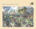 Cover: Kalender 2014 - "In Dresden vor 100 Jahren" - HochlandVerlag Pappritz