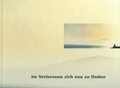 Cover: Im Verlorenen sich neu finden - Fachverlag des deutschen Bestattungsgewerbes