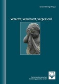 Cover: Verarmt, verscharrt, vergessen? - Fachverlag des deutschen Bestattungsgewerbes