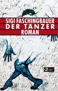 Enlarge image Cover: Der Tänzer - edition keiper