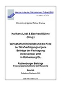 Cover: Wirtschaftskriminalit&auml;t und die Rolle der Strafverfolgungsorgane - Hochschule der S&auml;chsischen Polizei (FH)