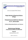 Cover: Polizeiwissenschaftliches Studium im 21. Jahrhundert - Hochschule der S&auml;chsischen Polizei (FH)