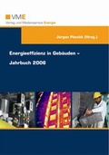 Cover: Energieeffizienz in Geb&auml;uden - v m e Verlag und Medienservice Energie