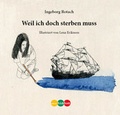 Cover: Weil ich doch sterben muss - Edition H&uuml; & Hott