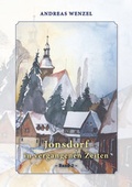 Cover: Jonsdorf in vergangenen Zeiten (Band 2) - Via Regia Verlag