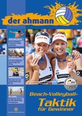 Cover: der ahmann - Beach-Volleyball-Taktik f&uuml;r Gewinner - Neuer Sportverlag / Neuer Kunstverlag
