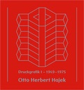 Cover: Otto Herbert Hajek - Druckgrafik 1 (1949-1975) - Neuer Sportverlag / Neuer Kunstverlag