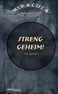 Cover: Streng geheim! - wortweit-Verlag