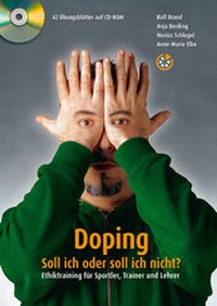 Abbildung von: Doping - Soll ich oder soll ich nicht? - Neuer Sportverlag / Neuer Kunstverlag